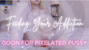 Feeding Your Addiction
