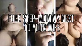 Fuck Step-Mommy Next To Your Wife