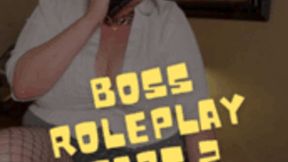 Boss Roleplay Part 2 720p