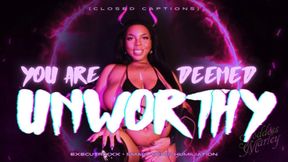 You Are Deemed UNWORTHY [closed captions]