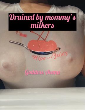 Drained by mommy's milkers