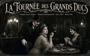 The Grand Dukes' Tour - Restored & Remastered