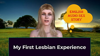 My First Lesbian Experience - English Audio Sex Story