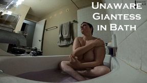 Unaware Giantess in Bath SD