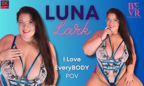 I Love Everybody Pov