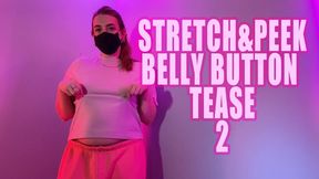 Stretch & Peek Belly Button Tease 2 WMV