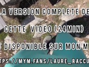 Laure Raccuzo - Je me fais démonter le cul par un inconnu en pleine foret !!