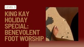 King Kay 🎄Special Level 3: Worship & Cleanse