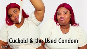 Cuckold & The Used Condom - Ebony BBW Goddess Bella Trixxx Cum Eating Instructions for Beta Loser Cuckolds (CEI) 720p