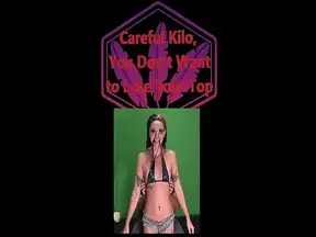 Careful Kilo, Don't Lose Your Top