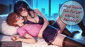 How Could You Forget Being A Femboy? Erotic Audio Preview