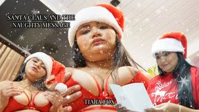 SANTA CLAUS AND THE NAUGHTY MESSAGE