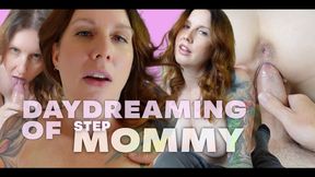 Step-Mommy Is a Slut In Boys TABOO Daydream