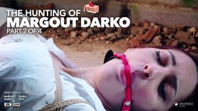 The Hunting of Margout Darko (4K): Part 2