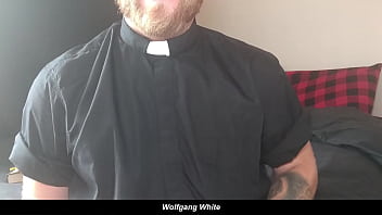 Dominant Daddy Priest Roleplay - Confession Kink - Solo Male - Wolfgang White