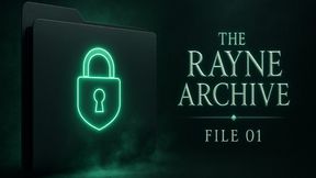 The Rayne Archive — File 01