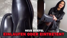 Neue Stiefel – Einlaufen oder eintreten?