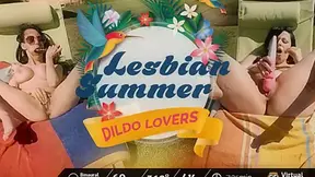 Lesbian Summer: Dildo Lovers - VirtualPorn360