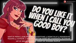 Do You Like it When I Call You Good Boy? || Audio Roleplay, Gentle Fdom, MommyDomme Sucks n Fucks