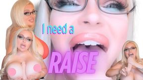 Boss I need this Raise