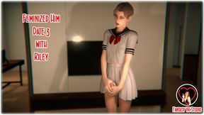 FVR - 33 - Feminize Him - Date 3 - Riley