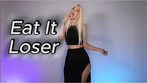 Eat It Loser