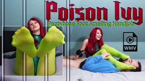 Poison Ivy Pantyhose Foot Smelling Handjob WMV