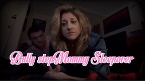 Bully stepMommy Slumber Party - Immersive Cuckold POV