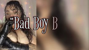 Bad Boy Bitch