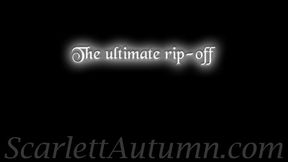 The ultimate rip-off - MP4 HD 1080p