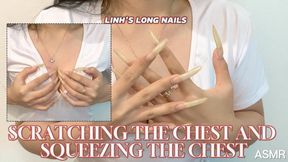 You Are Scratching My Chest, Pressing On It, And Squeezing It; It Feels Like You Are Doing That To Me | LINH'S LONG NAIL | CRAZY ABOUT LONG AND NATURAL NAILS
