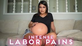 Intense Labor Pains