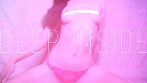 Deep Inside [RE-UPLOAD]