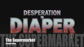 best of desperation in diaper
