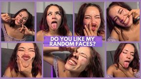 DO YOU LIKE MY RANDOM FACES?