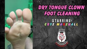 Dry Tongue Clown Foot Cleaning