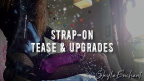 Strap-On Tease and Upgrades