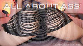 All About Ass SPIRAL + MUSIC