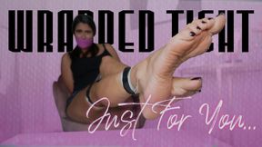“Wrapped Tight Just For You” [BONDAGE]