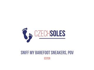 Sniff my barefoot sneakers, POV