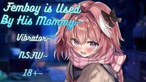 Mommy’s Vibrator Destroys Her Little Femboy’s G-spot till He’s Choked on Cum