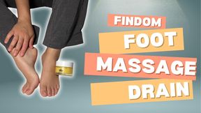Drain yourself to my feet