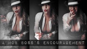 A Mob Boss’s Encouragement - Lucky Strike