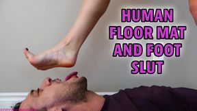 Human Floor Mat And Foot Slut - Princess Honey