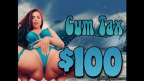 Cum Tax $100