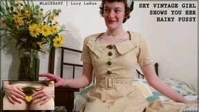 Shy Vintage Gal Shows You Her Hairy Pussy