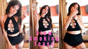 Slow smoking tease
