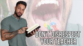 Don't Disrespect Your Teacher | VORE | Lalo Cortez