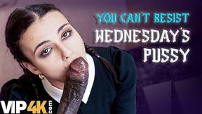 VIP4K. LISPY WEDNESDAY SUCKED DADDY'S COCK LIKE SHE'S HIS BITCH