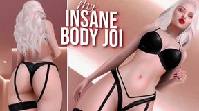 My Insane Body JOI